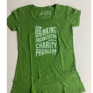 Chive *Authentic* My Drinking Organization Has A Charity Problem Womens Size S